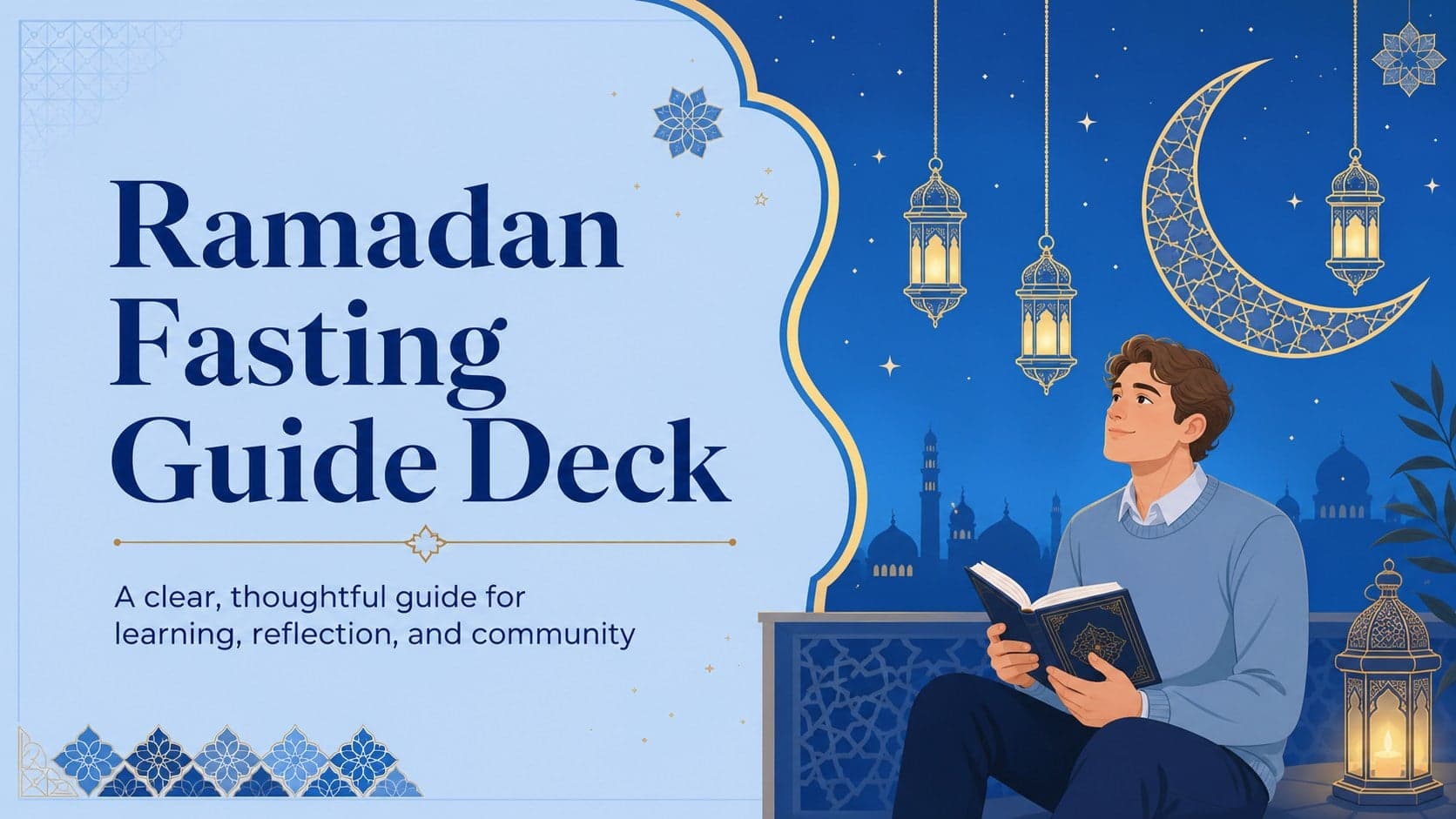 Blue illustrated cover introducing Ramadan fasting guide slides with geometric accents and a welcoming evening motif.