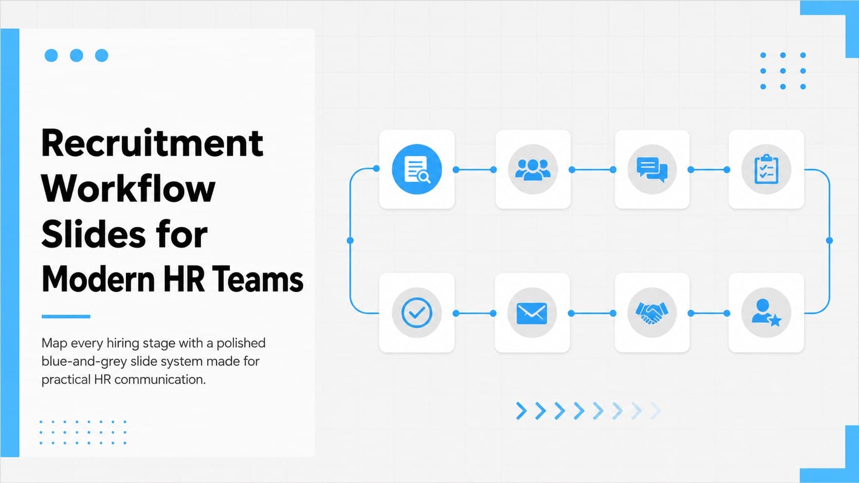 Cover slide introducing a recruitment workflow presentation for modern HR teams in a blue and grey interface style.