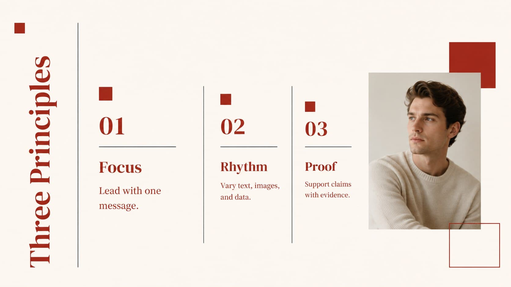 Professional red accent slideshow displaying three communication principles in a balanced column layout.