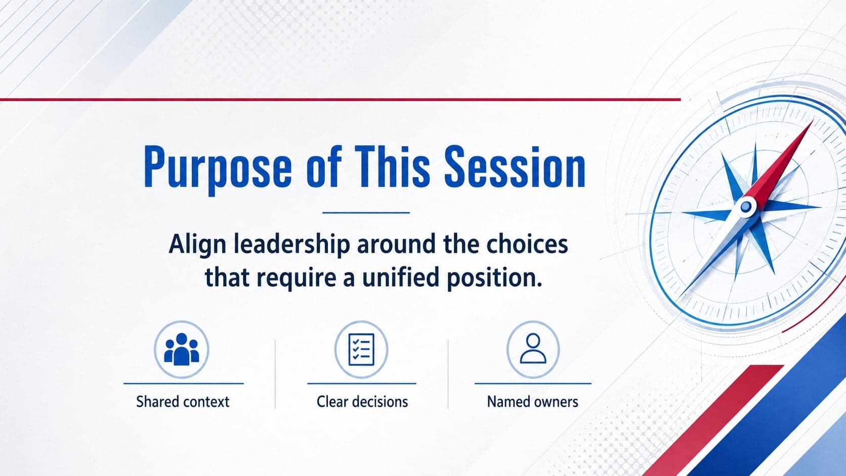 Party leadership briefing slide presenting the meeting objective and three desired outcomes.