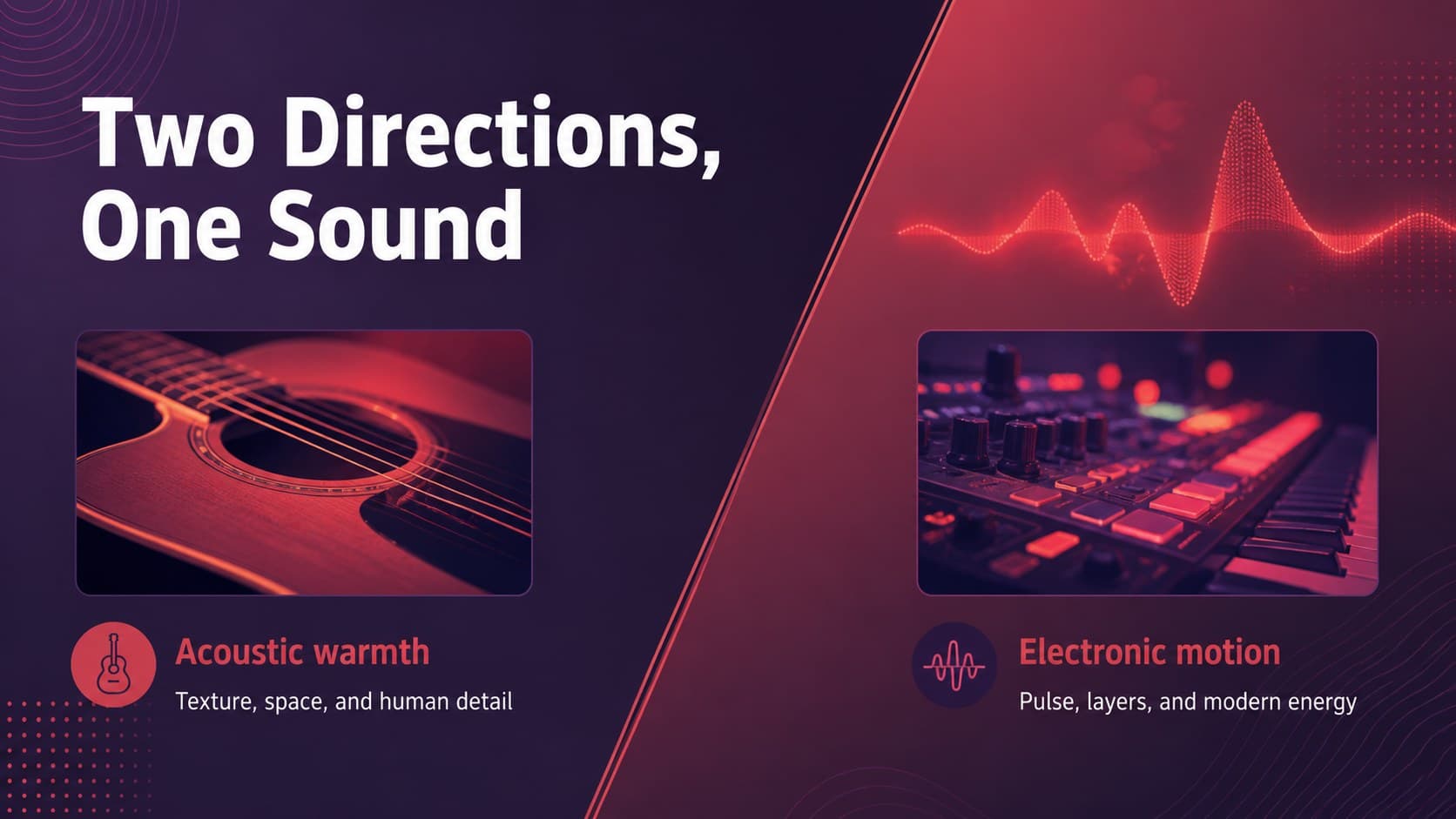 Music genre comparison slide contrasting two sound directions with bold red and purple visual panels.