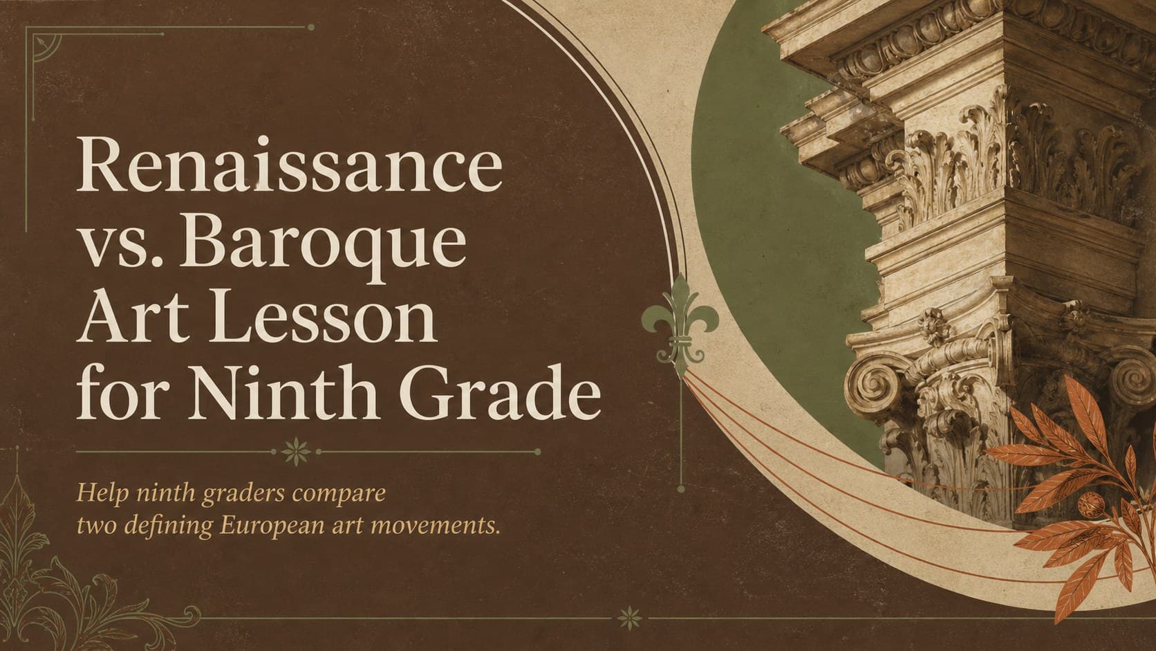 Renaissance vs. Baroque Art Lesson for Ninth Grade preview