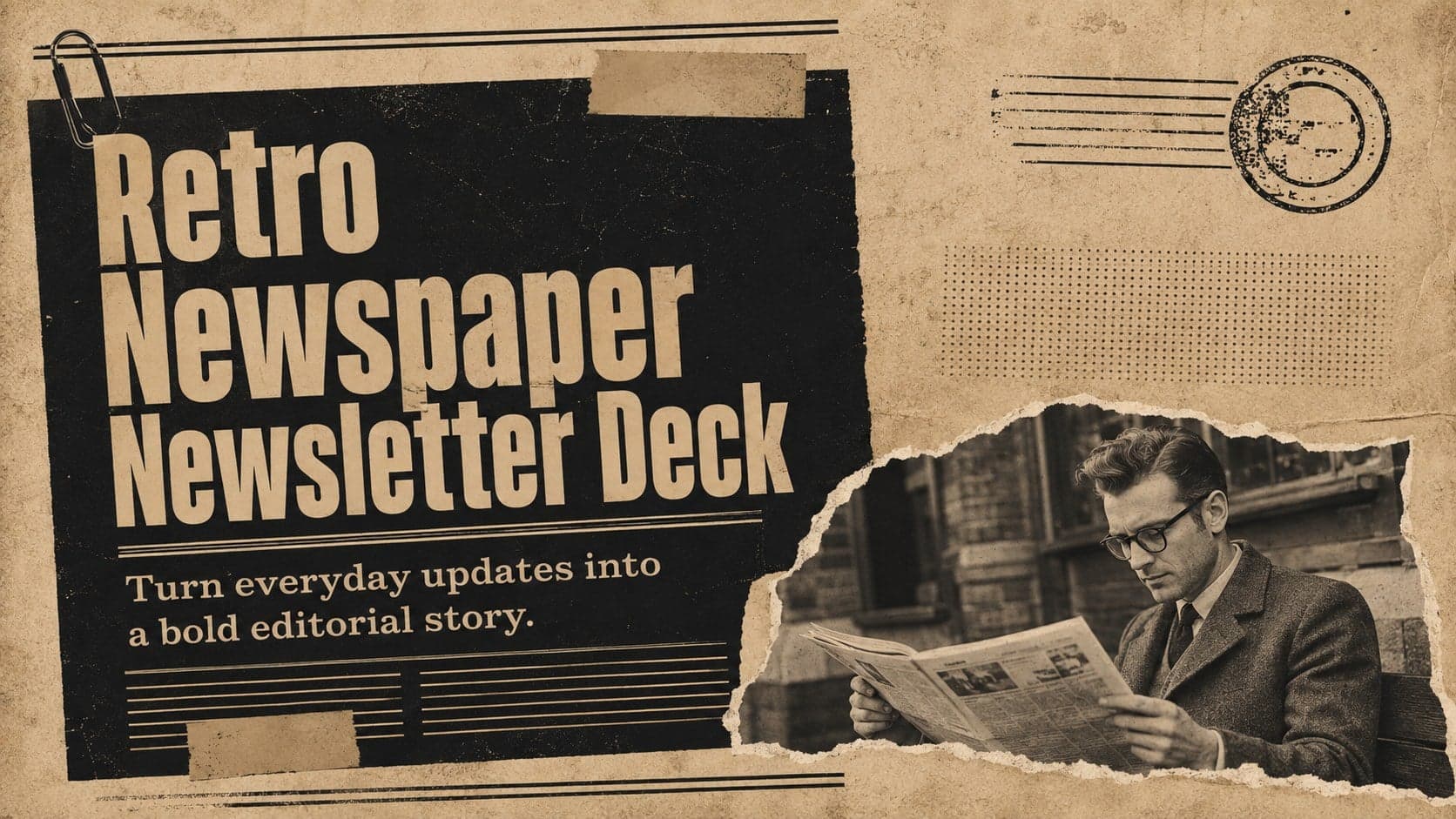 Cover of the Retro Newspaper Newsletter Deck with layered newsprint textures and a bold brown-and-black editorial headline.