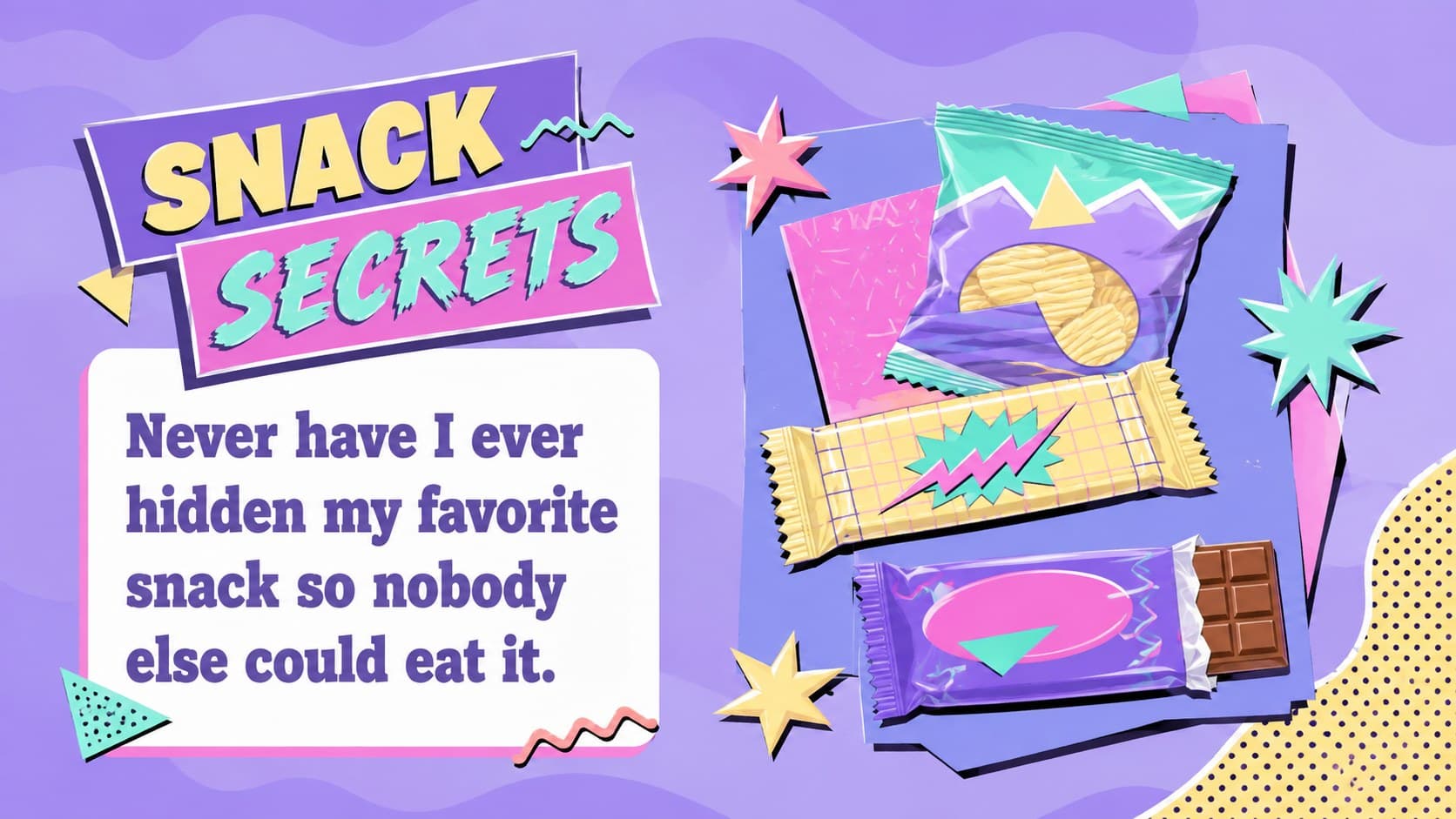 Nostalgic party game prompt about saving a favorite snack for later.