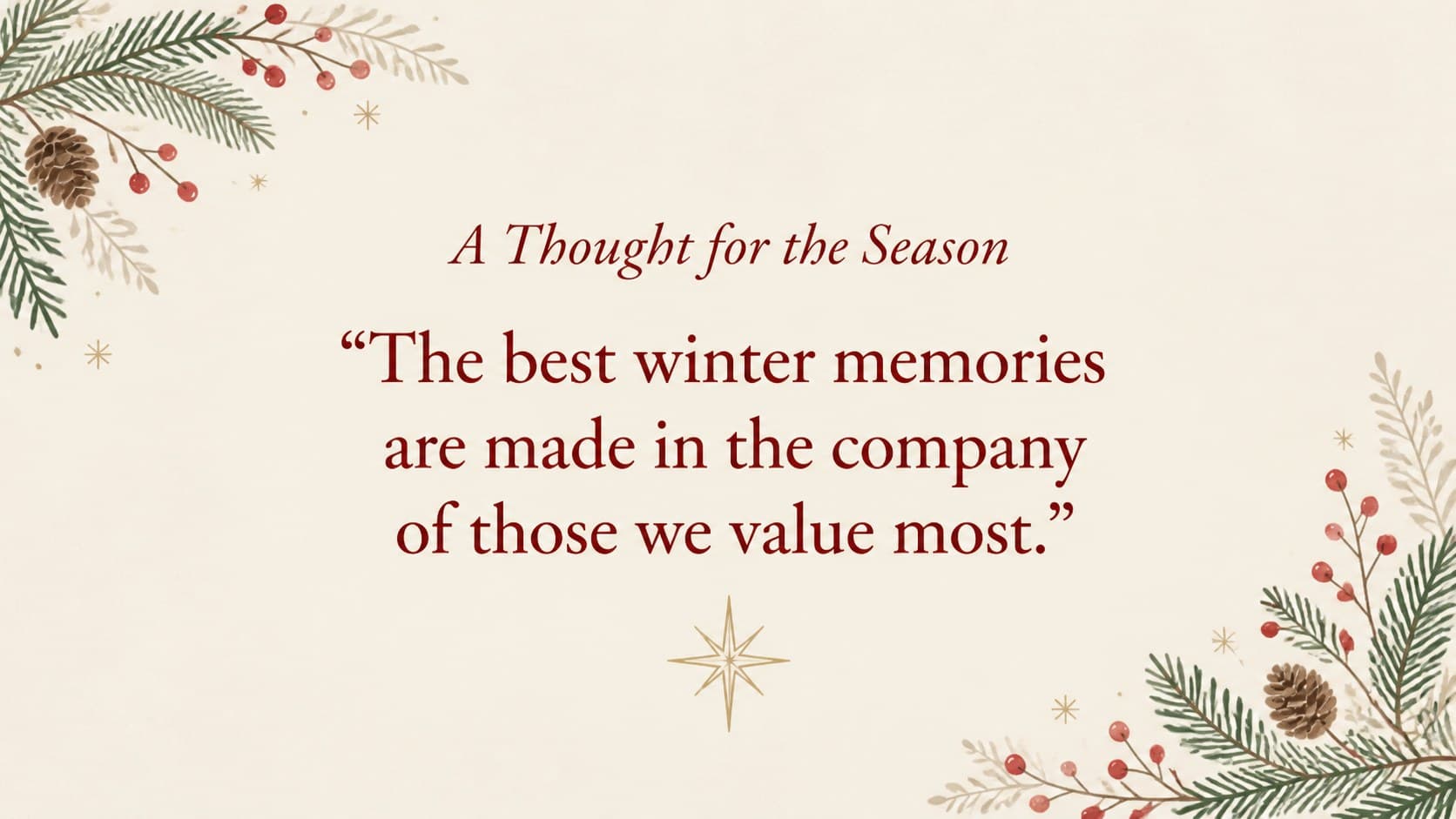 Botanical holiday presentation template slide with a centered quotation framed by winter foliage.
