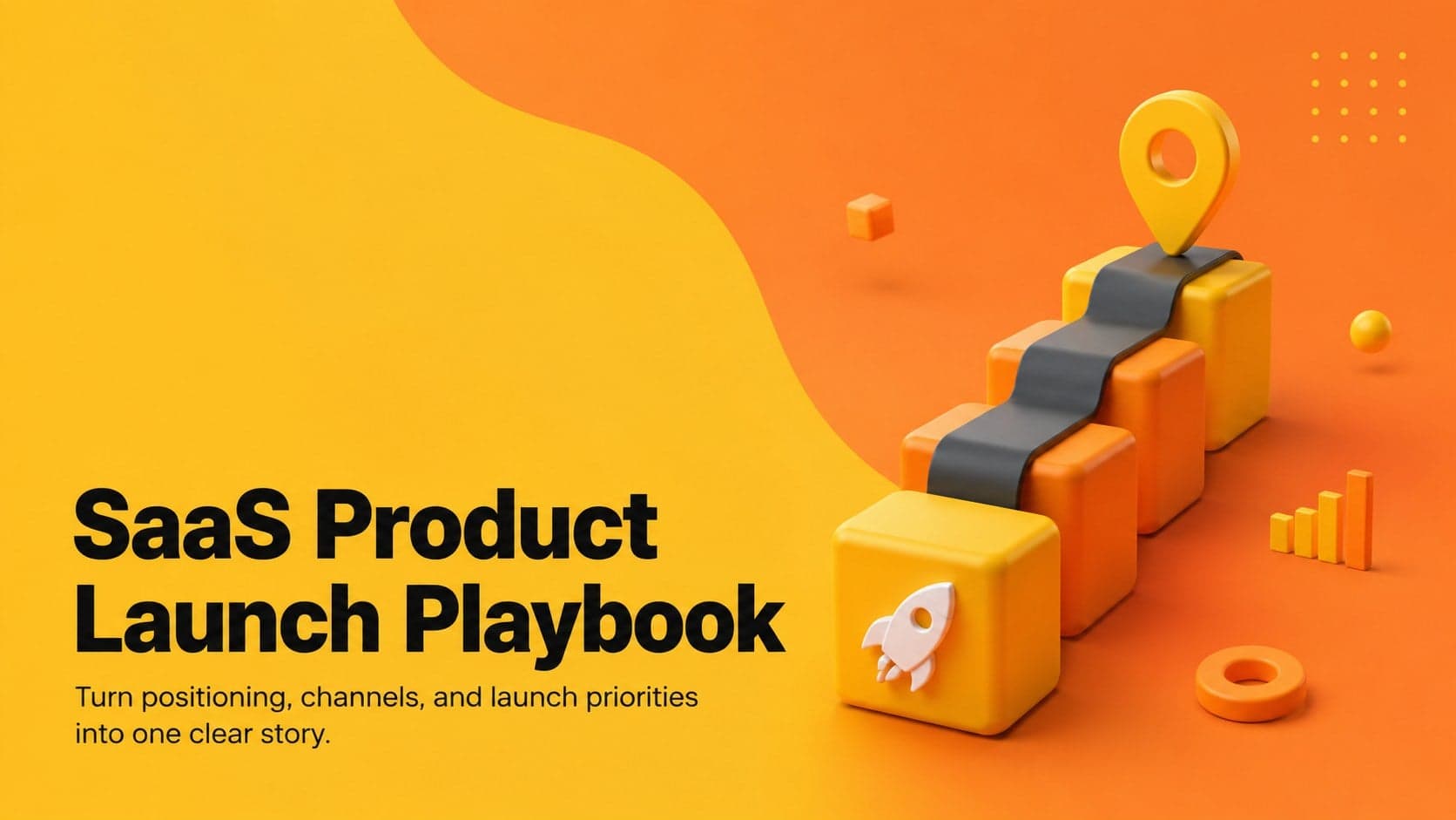 Cover for a SaaS product launch playbook with bold orange 3D graphics and modern black typography.