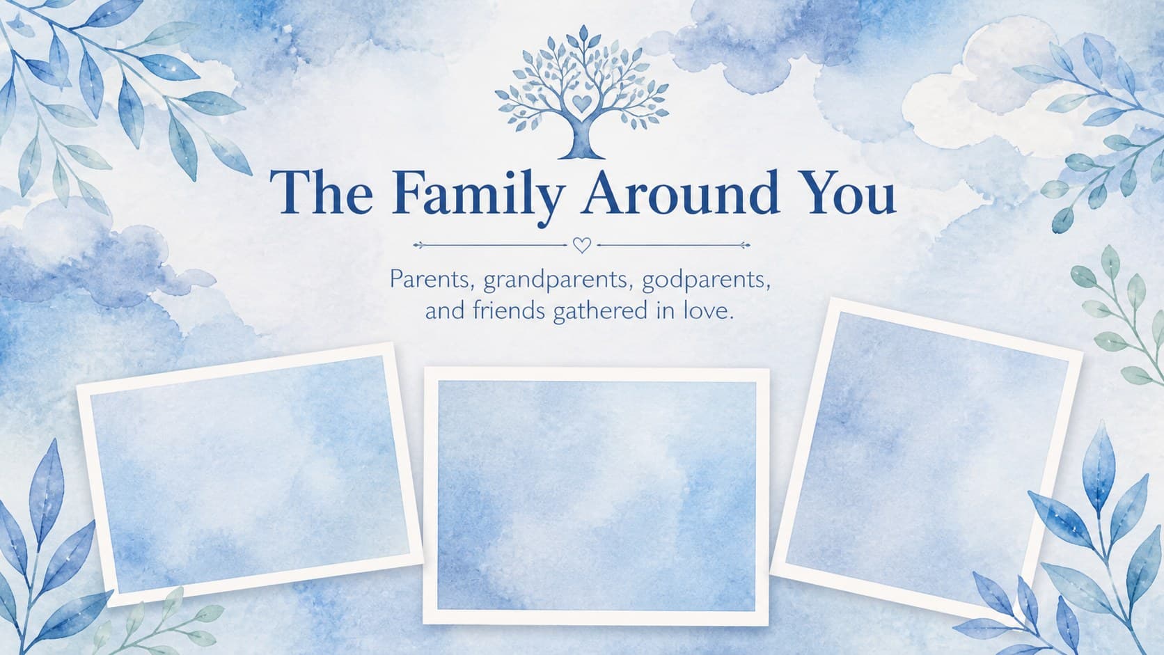 Family introduction slide for a family baptism celebration with blue portrait placeholders and relationship labels.