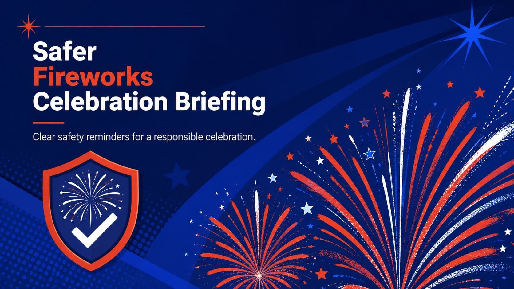 Safer Fireworks Celebration Briefing preview