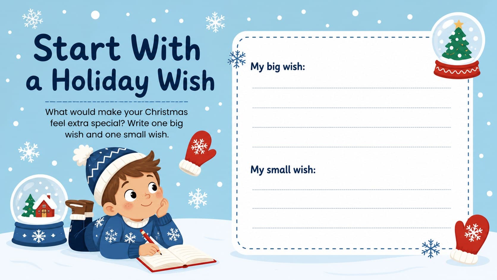 Holiday activity introduction slide with a blue illustrated child character and a Christmas writing prompt.
