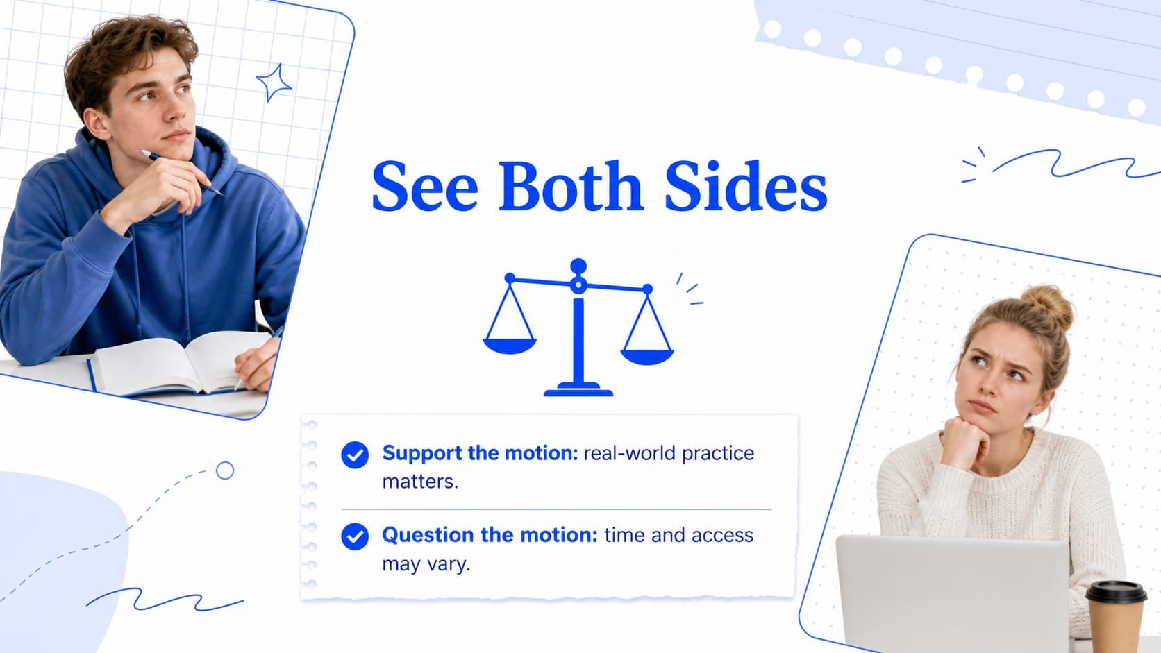 School debate presentation slide comparing two viewpoints with balanced blue discussion panels.