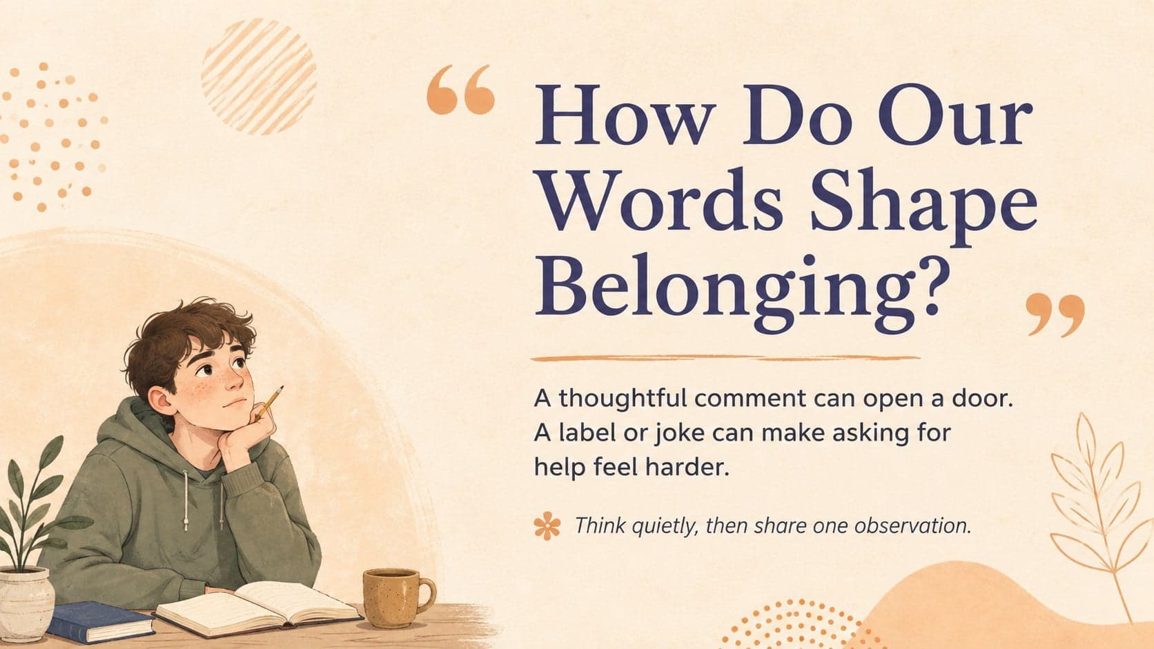Mental health discussion slide inviting students to consider how words can affect help-seeking and belonging.