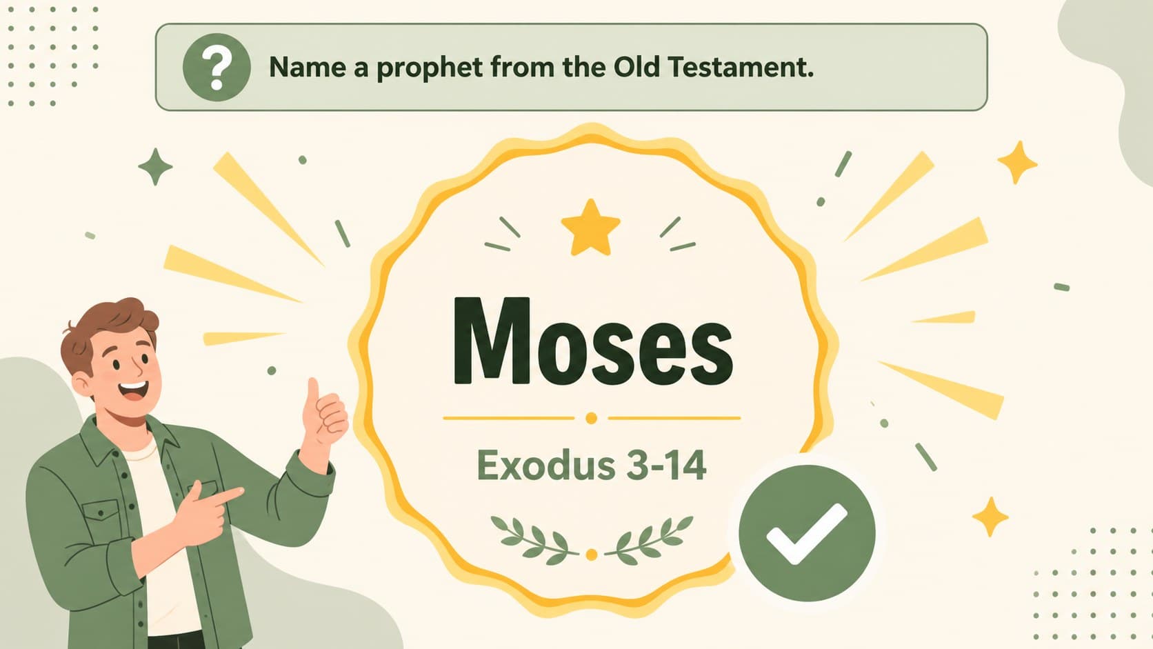 Bible trivia answer reveal slide showing Moses as the correct response in a bright quiz layout.