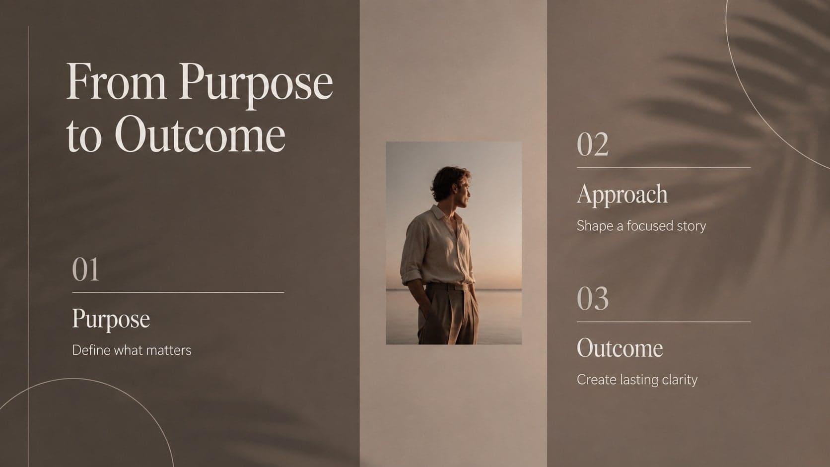 Elegant neutral proposal presentation slide comparing purpose, approach, and outcome.