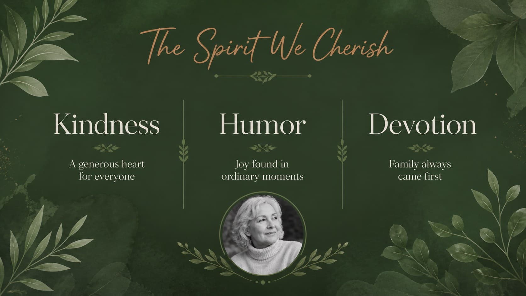Botanical celebration of life template slide highlighting kindness, humor, and generosity.