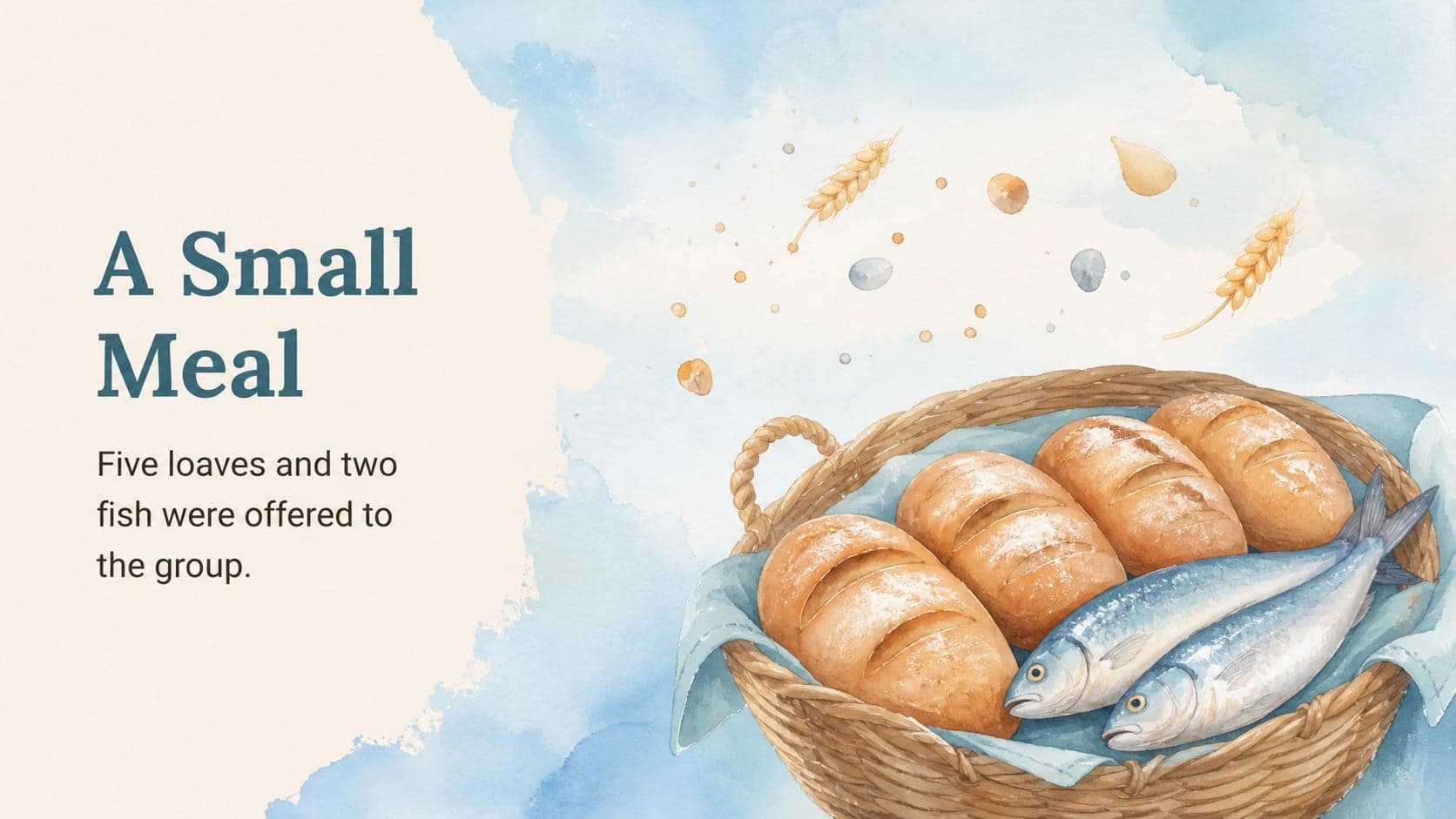 Watercolor story slide showing bread and fish prepared for a shared meal.