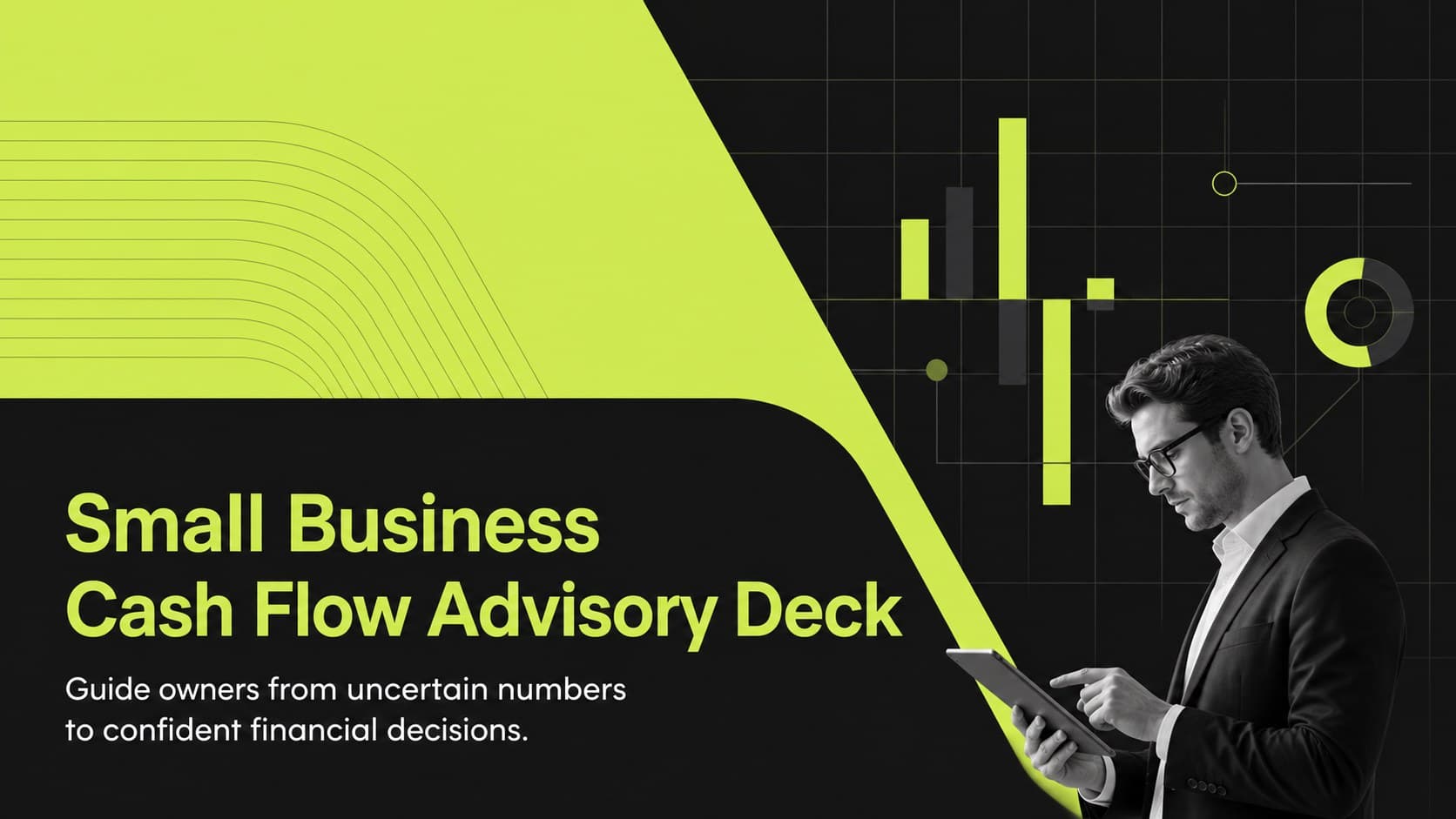 Cover of the Small Business Cash Flow Advisory Deck with a modern green-and-black financial grid.