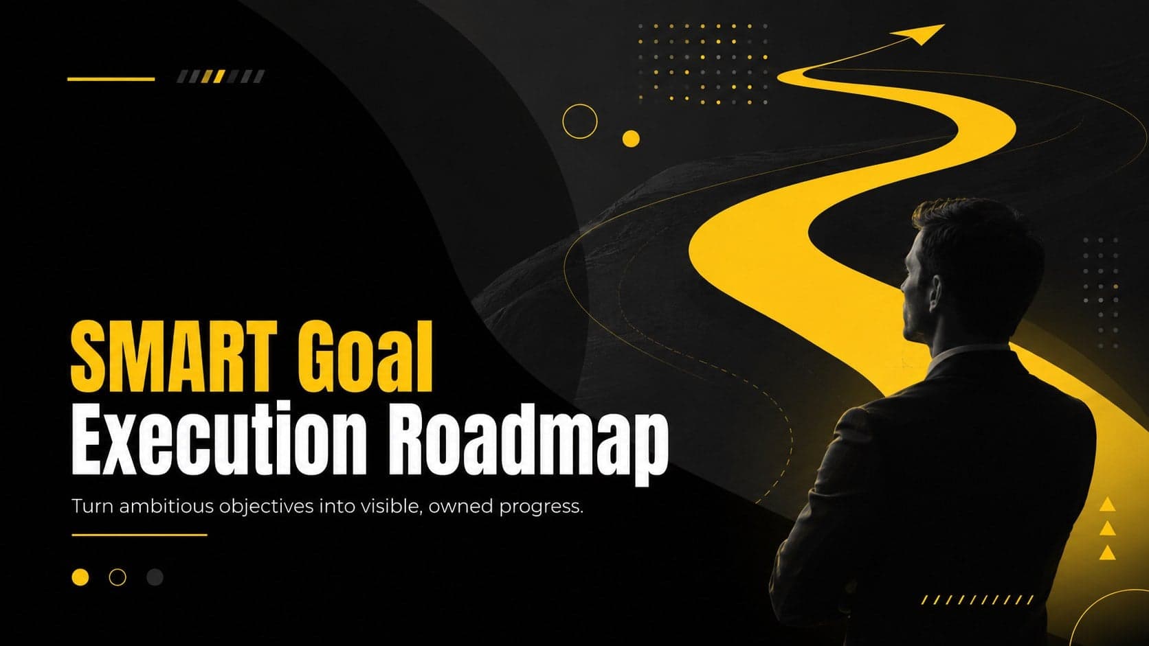 Cover of a black and yellow SMART goal execution roadmap presentation for business teams.