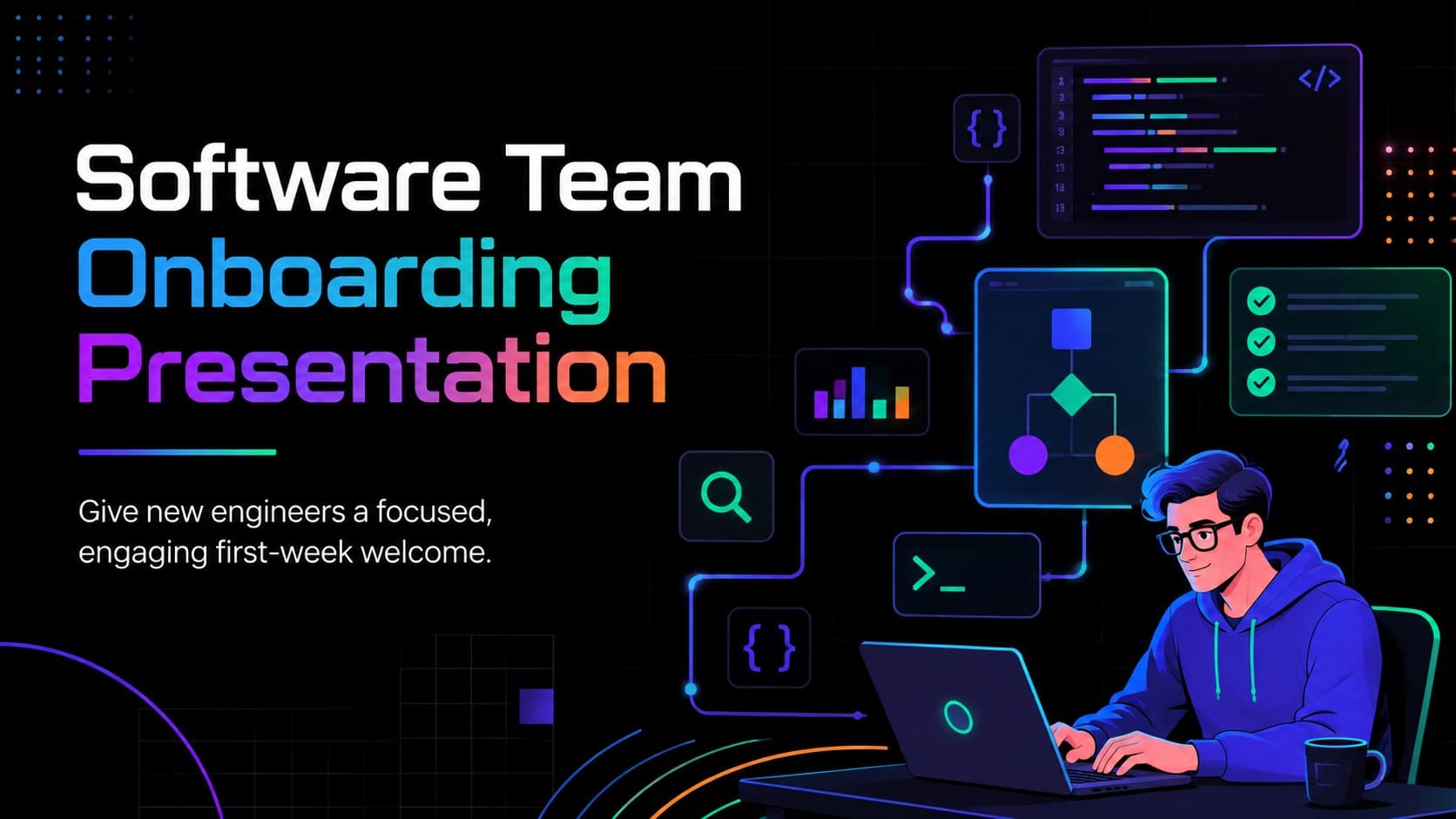Cover of a colorful software team onboarding presentation with neon technology graphics on a black background.
