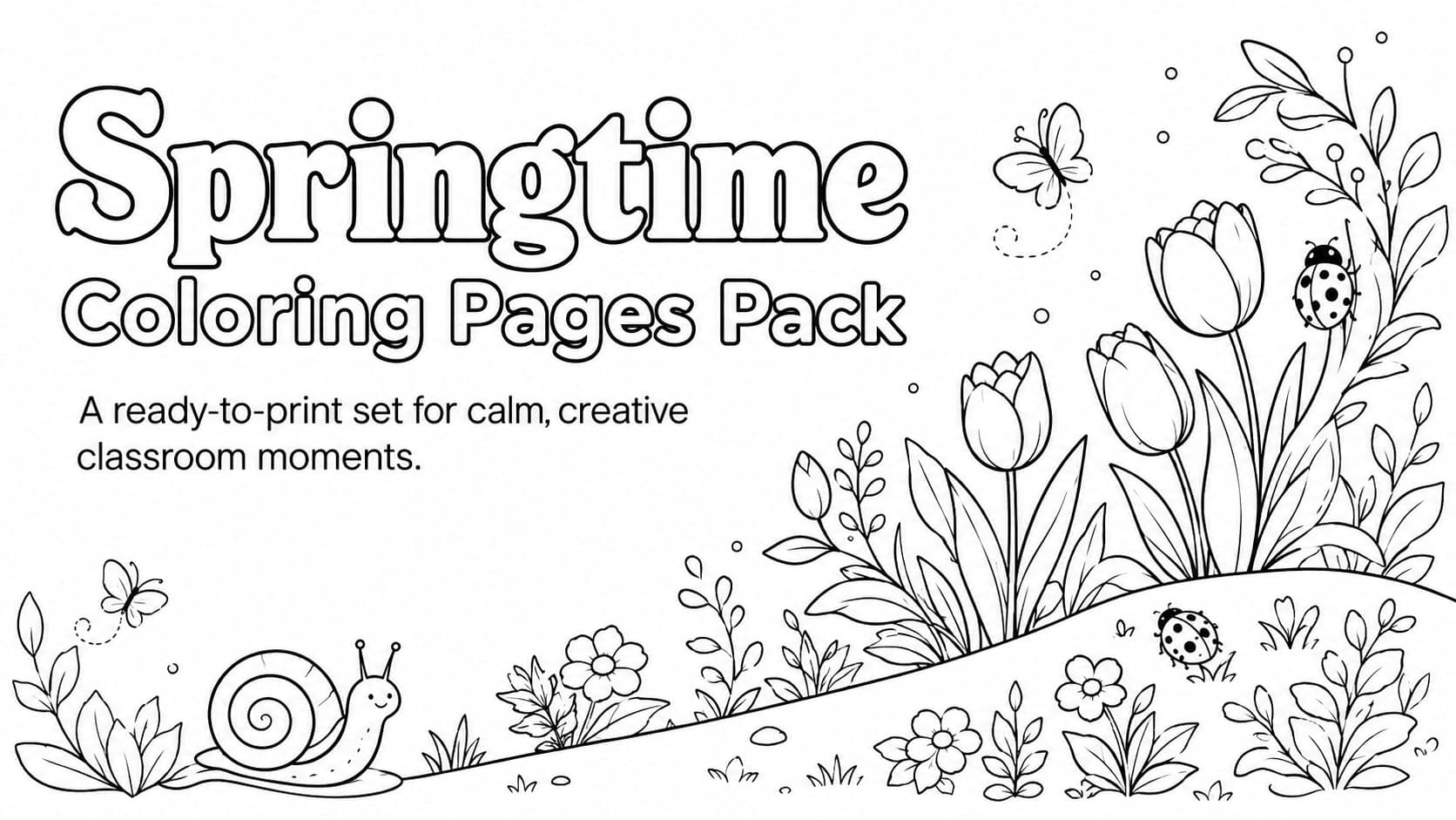 Cover of the Springtime Coloring Pages Pack with playful black-and-white flowers, leaves, and garden wildlife.