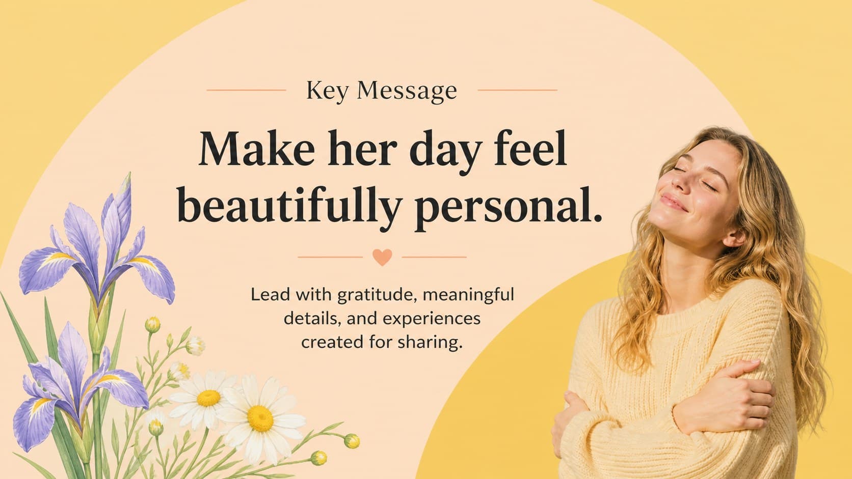Key message slide presenting a heartfelt statement for a Mother's Day promotional campaign.