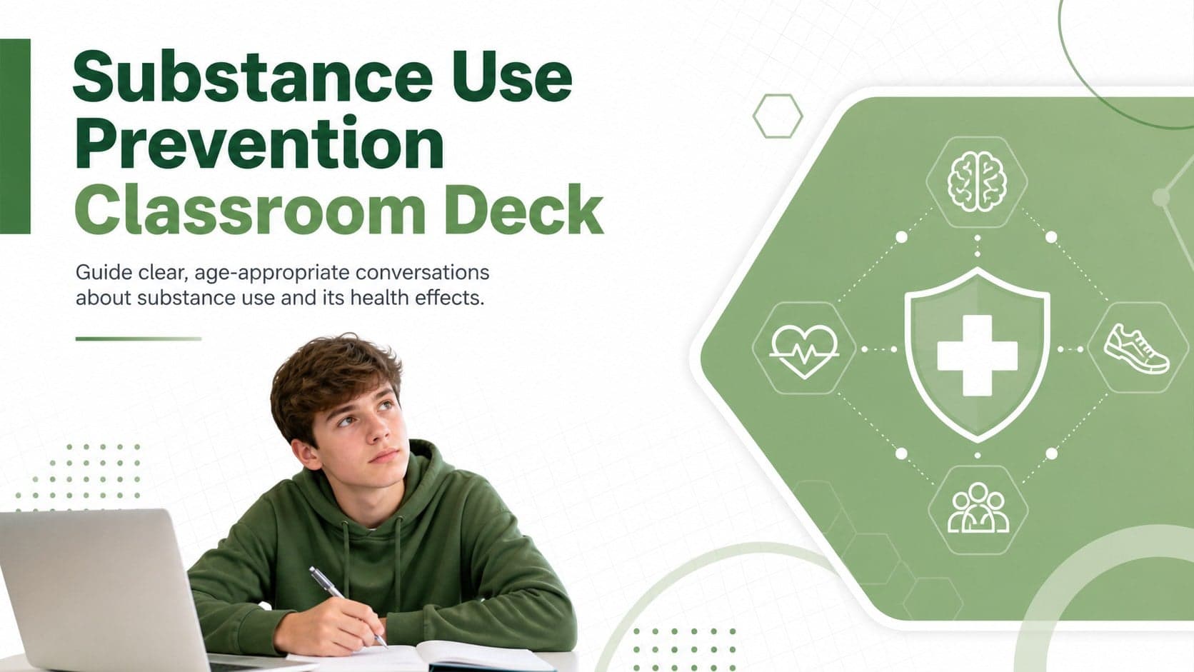 Green and white cover for a substance use prevention classroom deck with a clean health education layout.