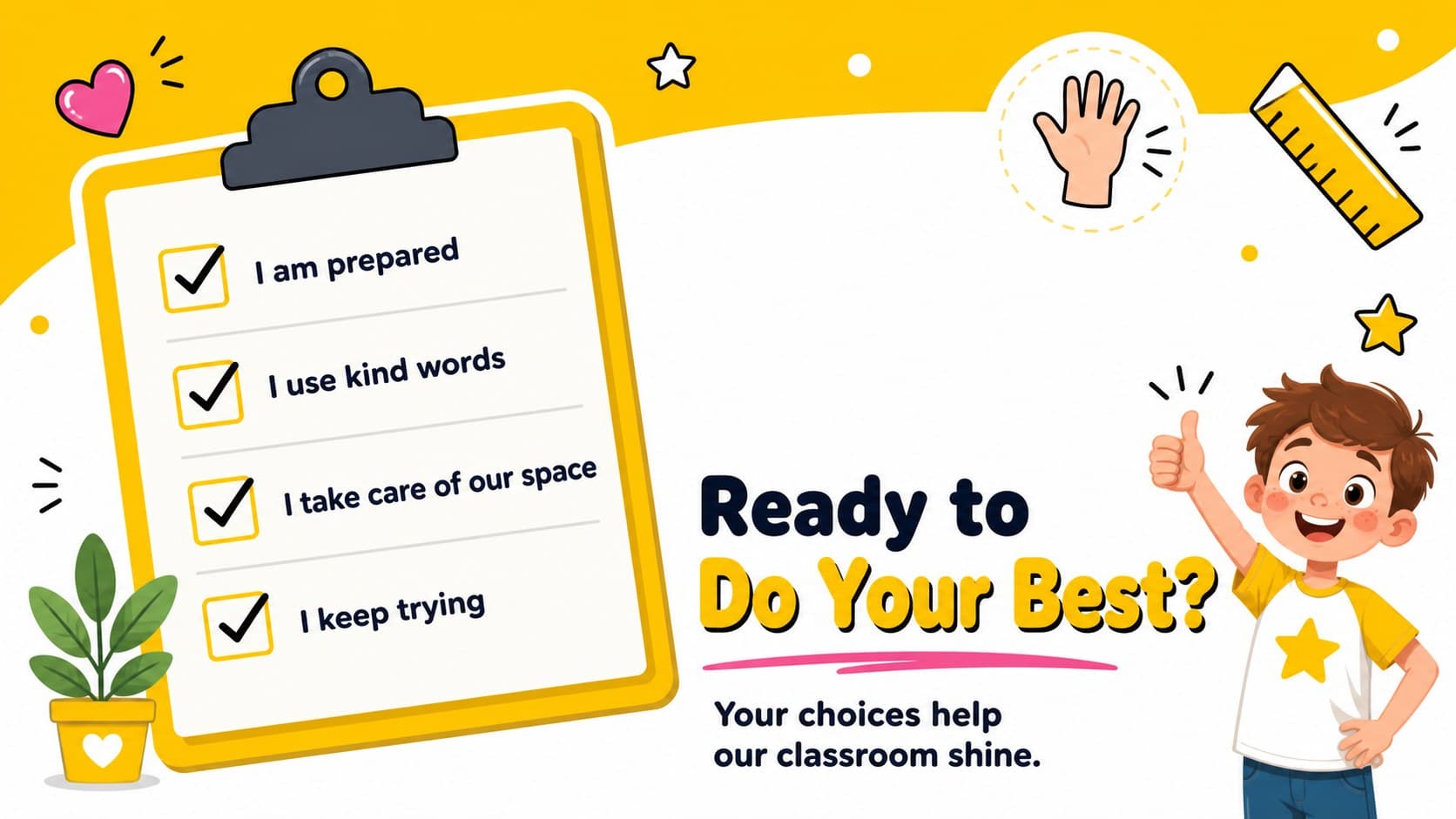 Positive classroom management presentation slide with a student responsibility checklist in a playful yellow cartoon design.