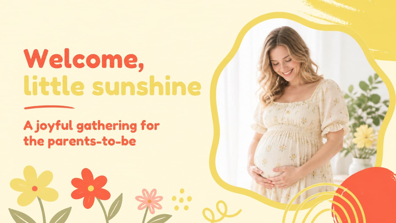 Welcome slide introducing a joyful baby shower celebration with yellow and red floral decoration.