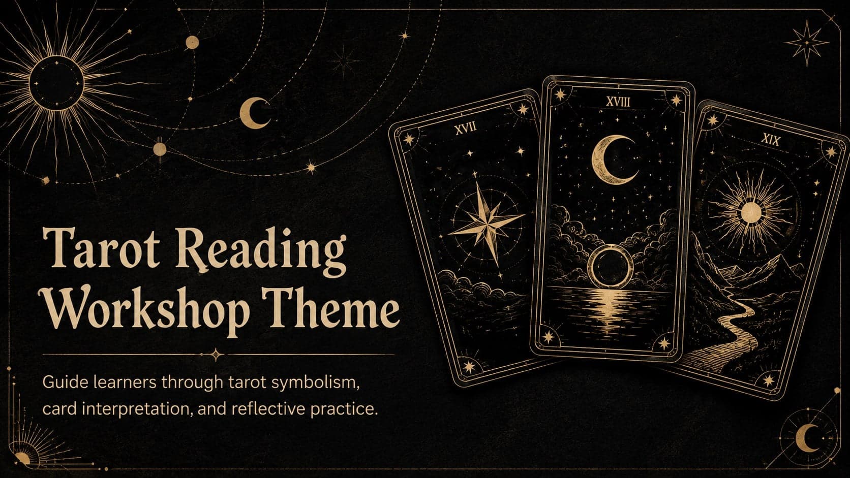 Cover of the Tarot Reading Workshop Theme with celestial card illustrations in black, beige, and gold.