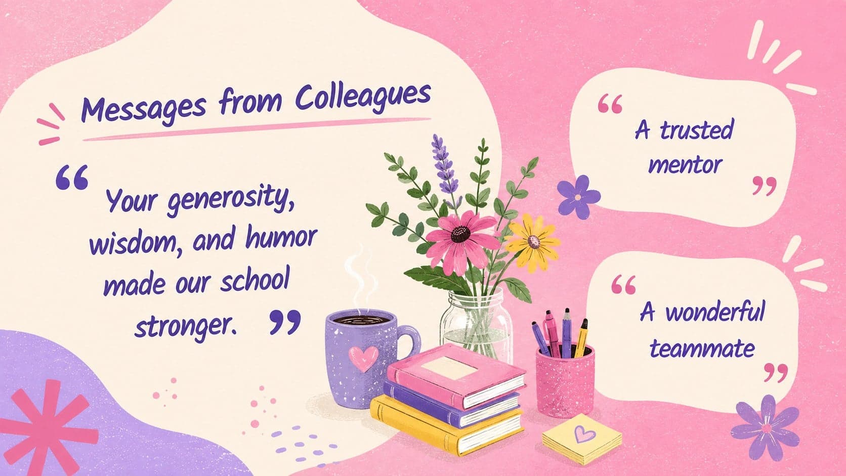 Colleague tribute slide featuring heartfelt quotes and pastel illustrations for an educator farewell.