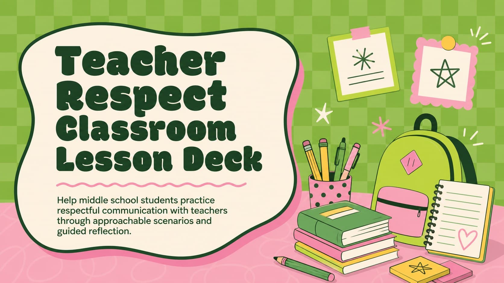 Colorful retro cover for a Teacher Respect Classroom Lesson Deck with playful green and pink educational graphics.