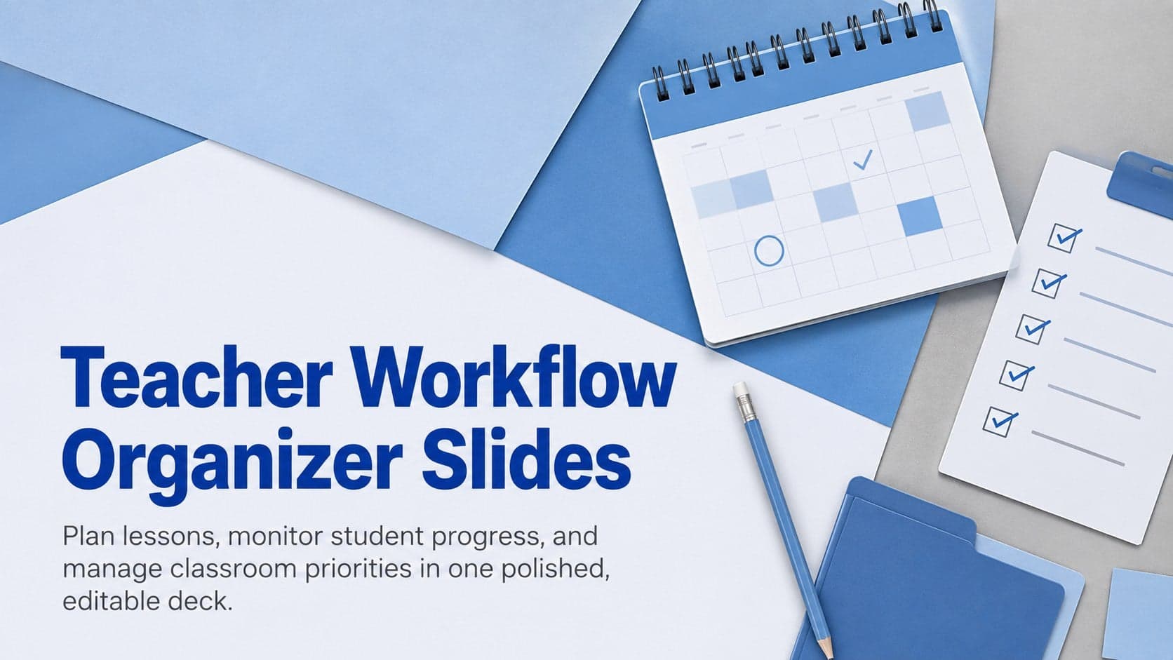 Cover for Teacher Workflow Organizer Slides with bold blue typography and modern pastel grey school graphics.