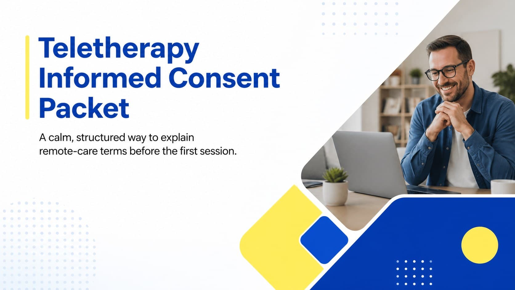 Cover of a modern Teletherapy Informed Consent Packet with blue and yellow geometric accents.