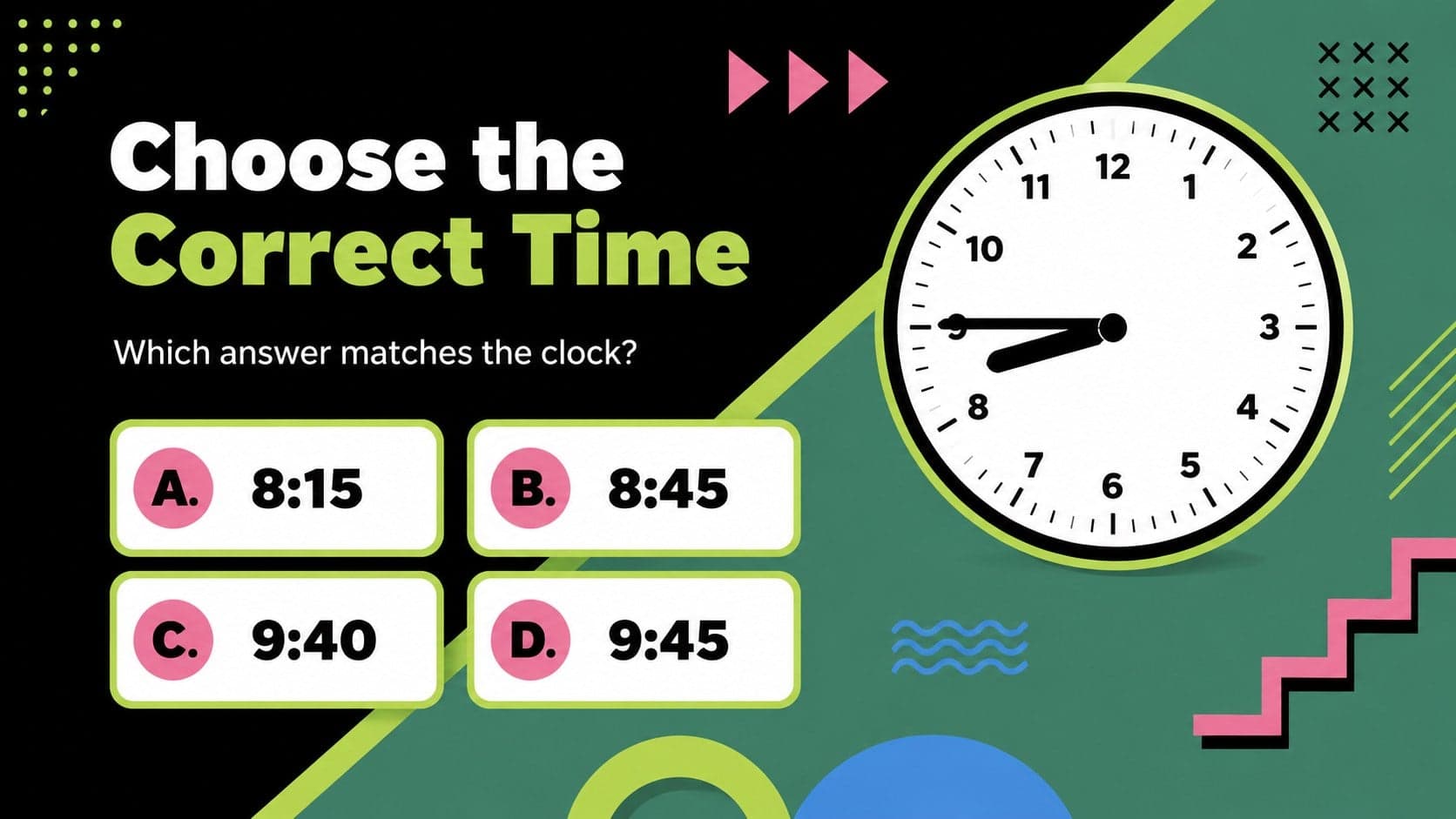 Multiple-choice telling time activity with a colorful analog clock and four possible answers.