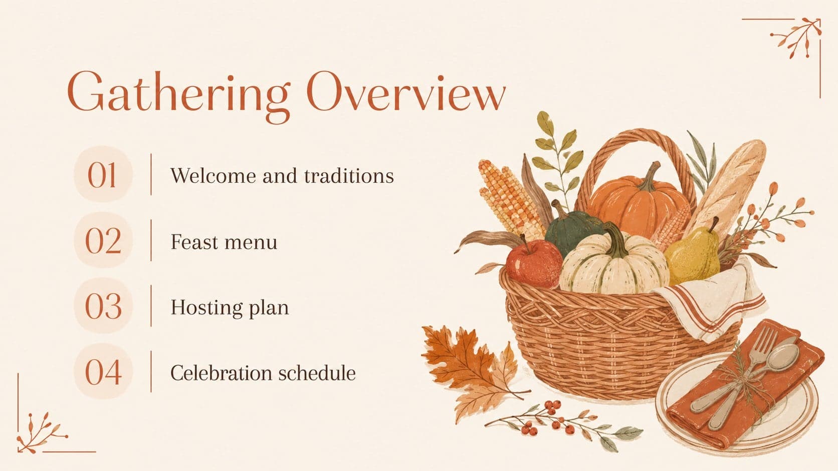 Minimal Thanksgiving agenda slide outlining menu, schedule, hosting roles, and family traditions.