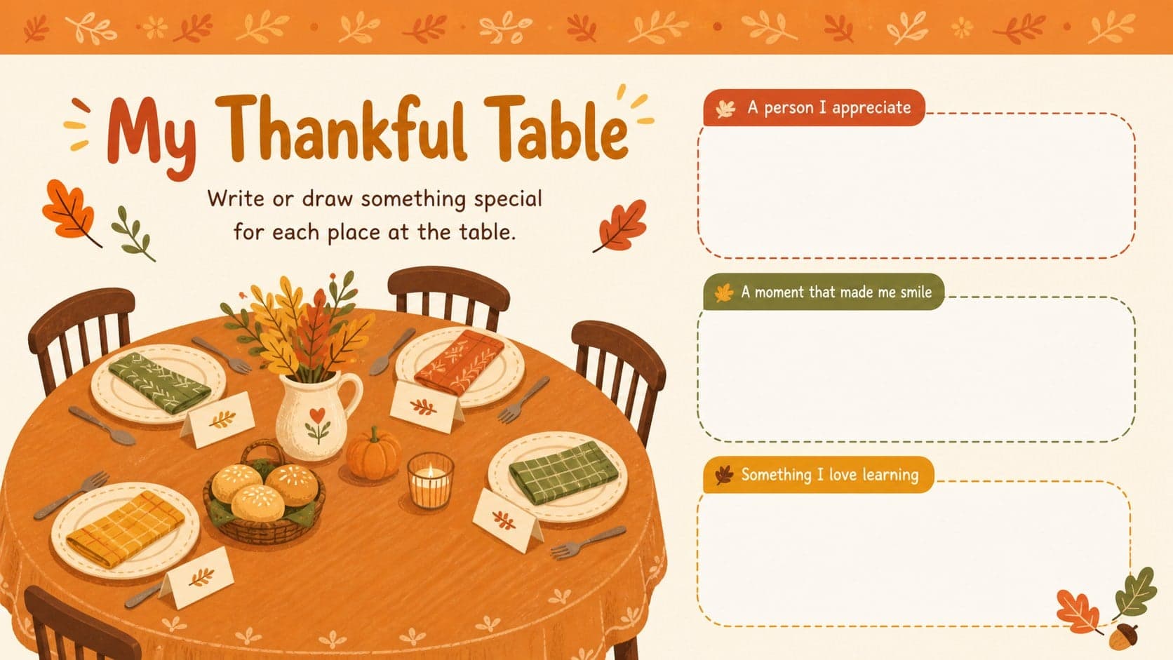 Thanksgiving gratitude writing worksheet with a table illustration and prompts for elementary students.