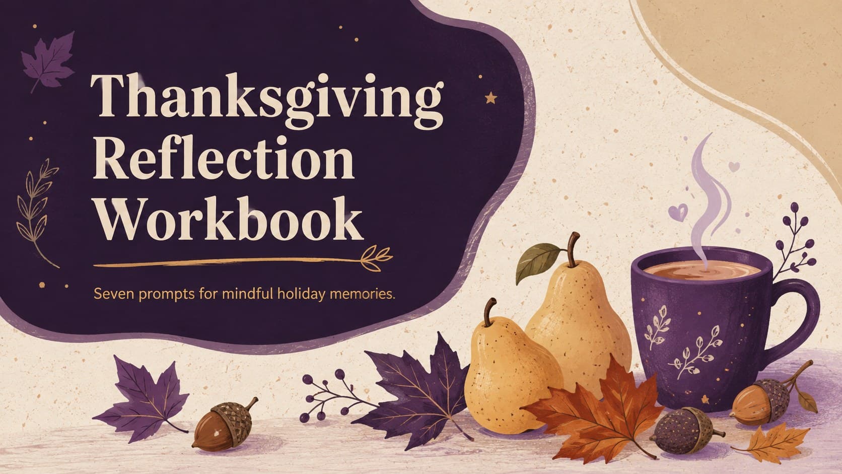Purple and beige Thanksgiving reflection workbook cover with hand-drawn autumn leaves and a centered holiday title.