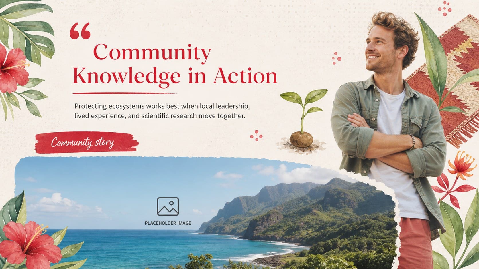 Tropics celebration slide deck page featuring a community conservation story and quotation.