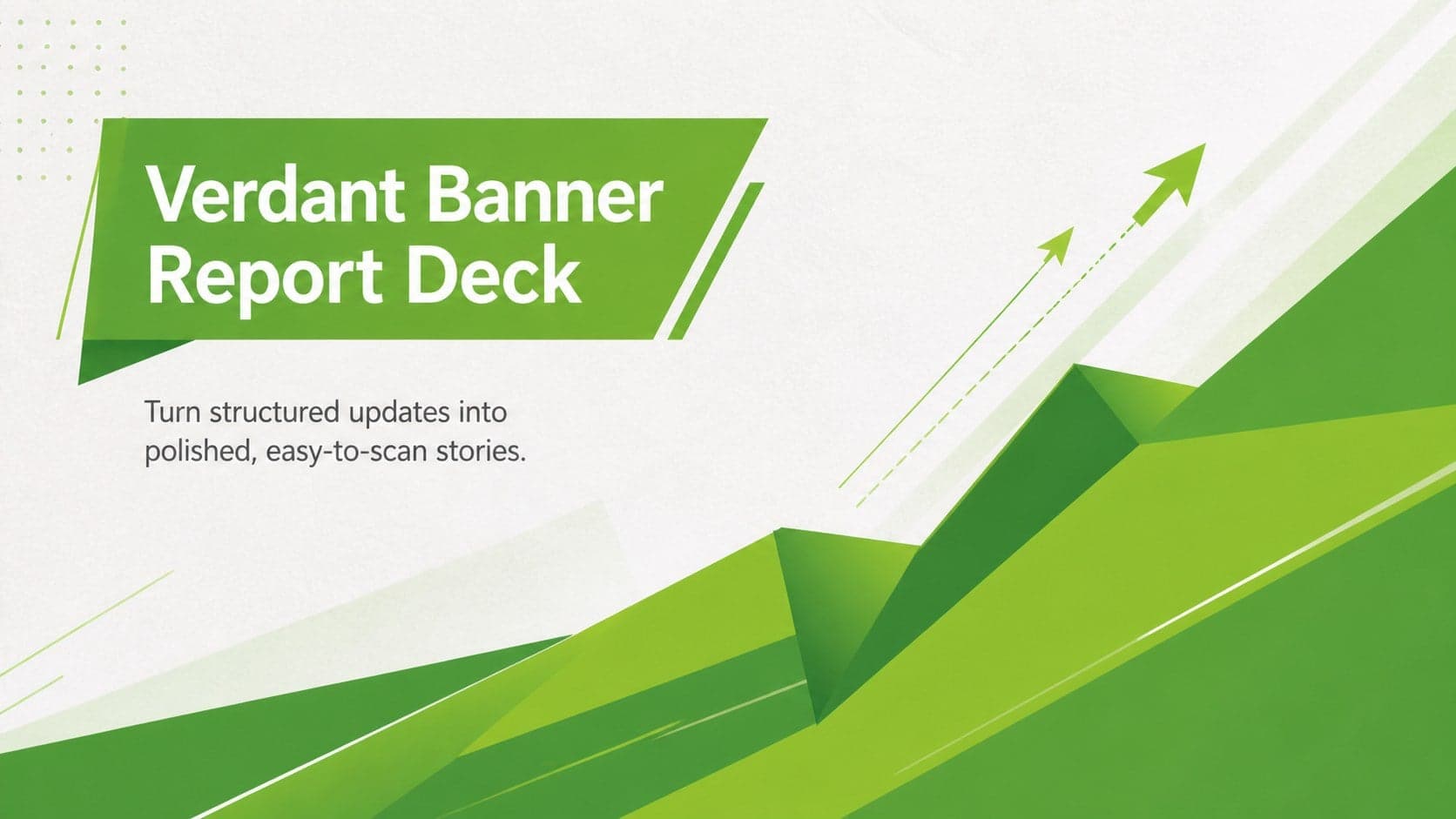 Verdant Banner Report Deck preview
