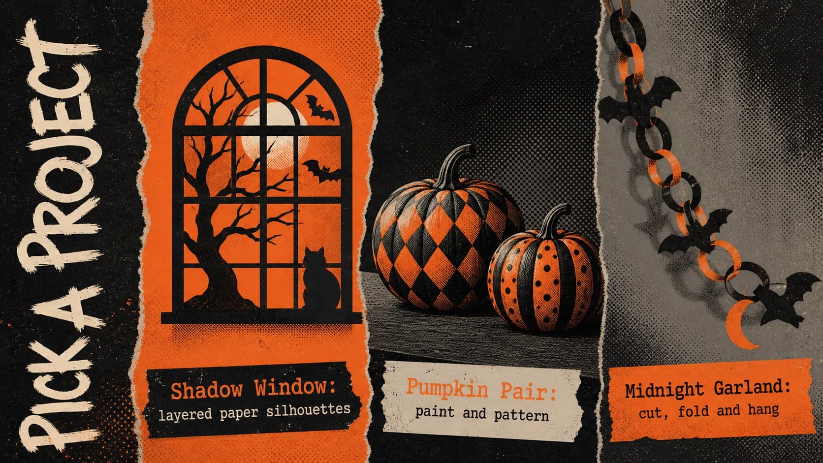 Halloween decoration class PowerPoint slide presenting three project options in bold vintage grunge panels.