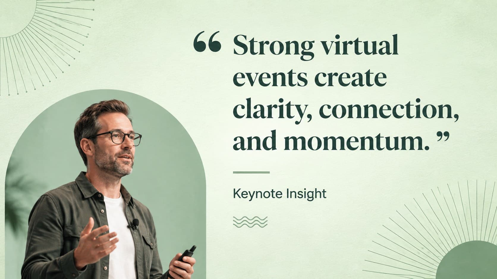 Online keynote speaker presentation slide highlighting clarity, connection, and momentum.