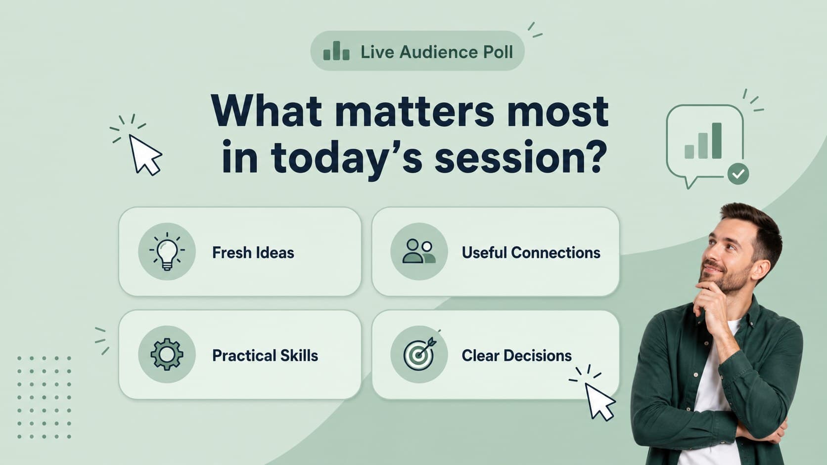Interactive virtual event poll slide asking attendees to select their main conference priority.