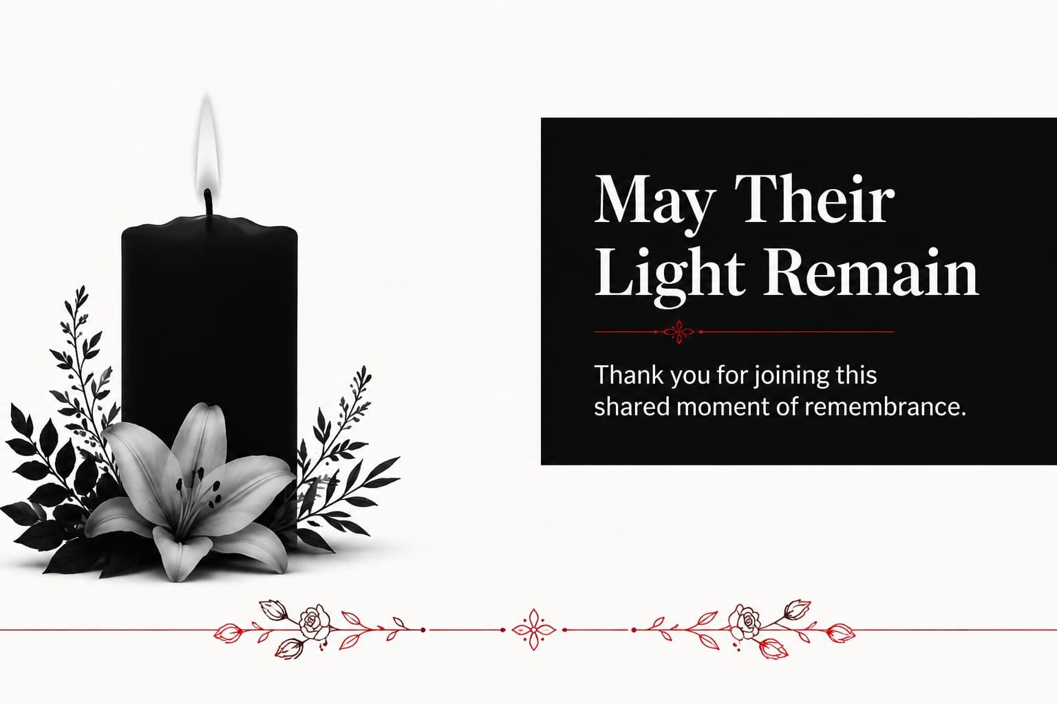 Closing remembrance slide with a thank-you message, candle illustration, and elegant black, white, and red styling.