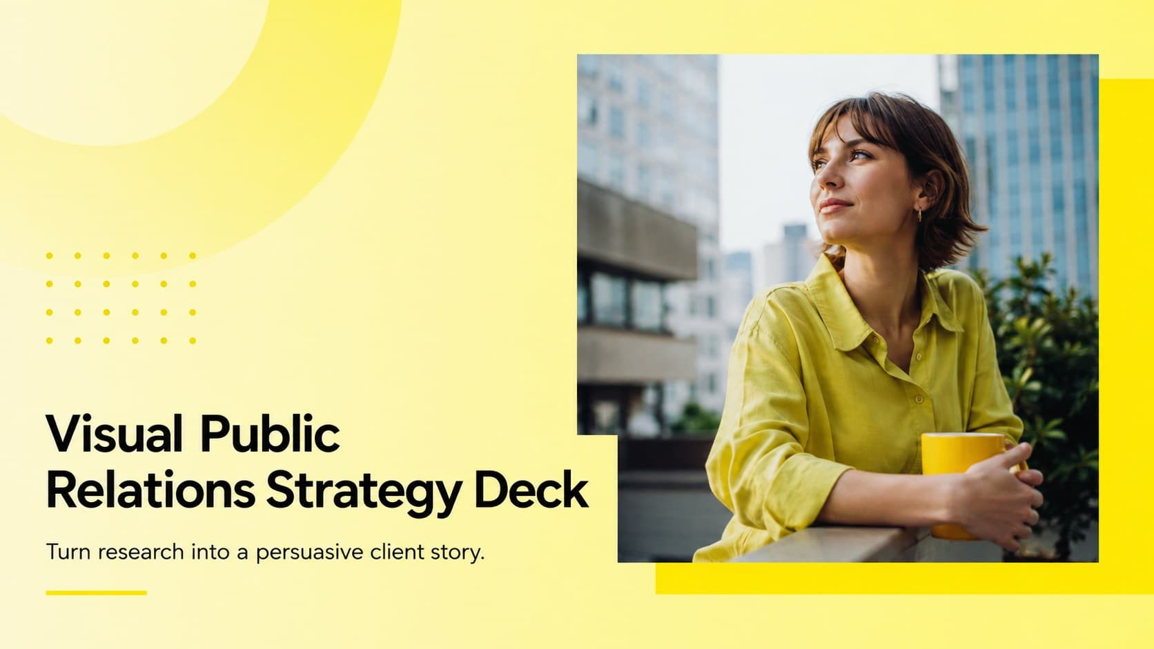 Visual Public Relations Strategy Deck preview