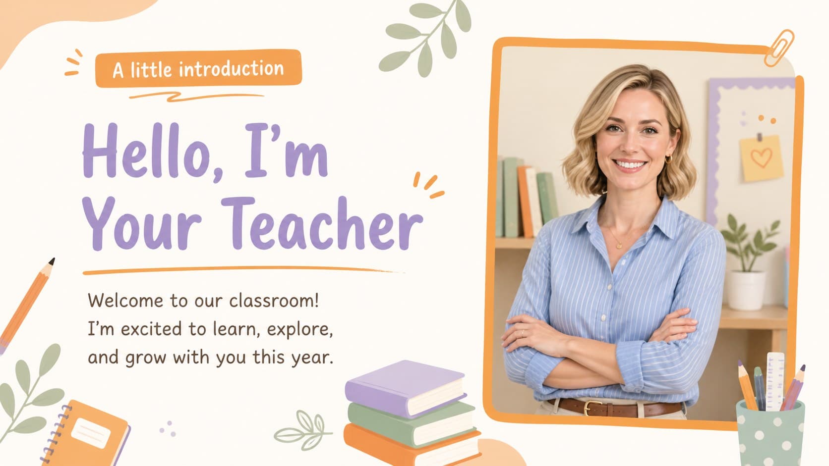 Teacher introduction presentation slide with a welcoming message, portrait area, and short classroom greeting.