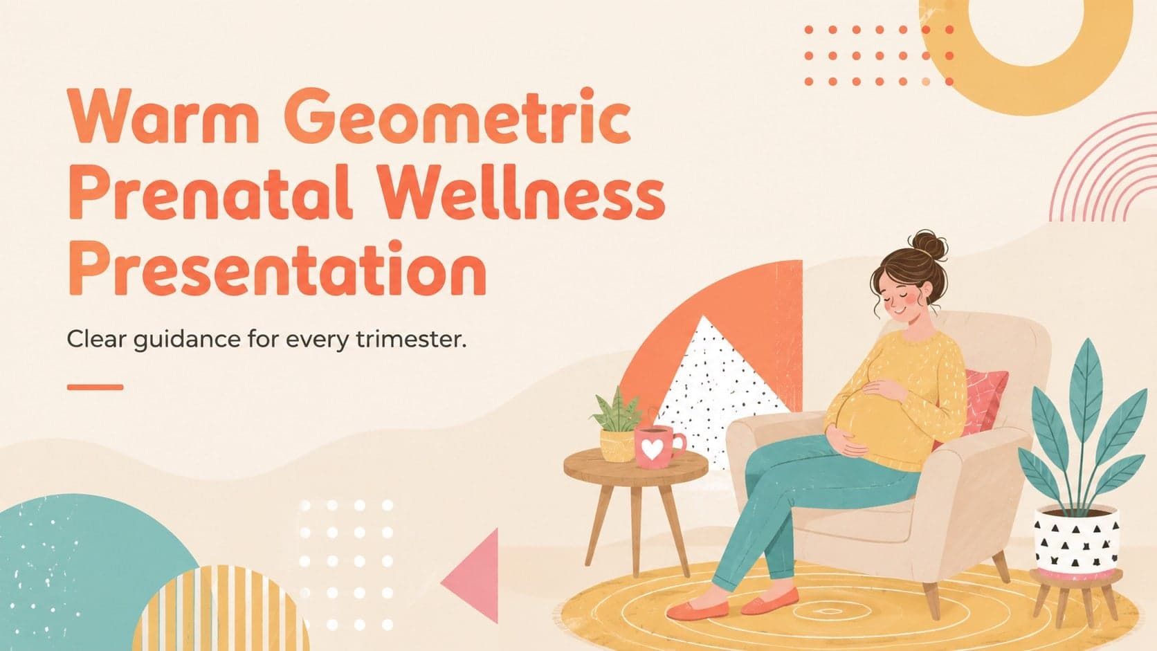 Warm Geometric Prenatal Wellness Presentation preview