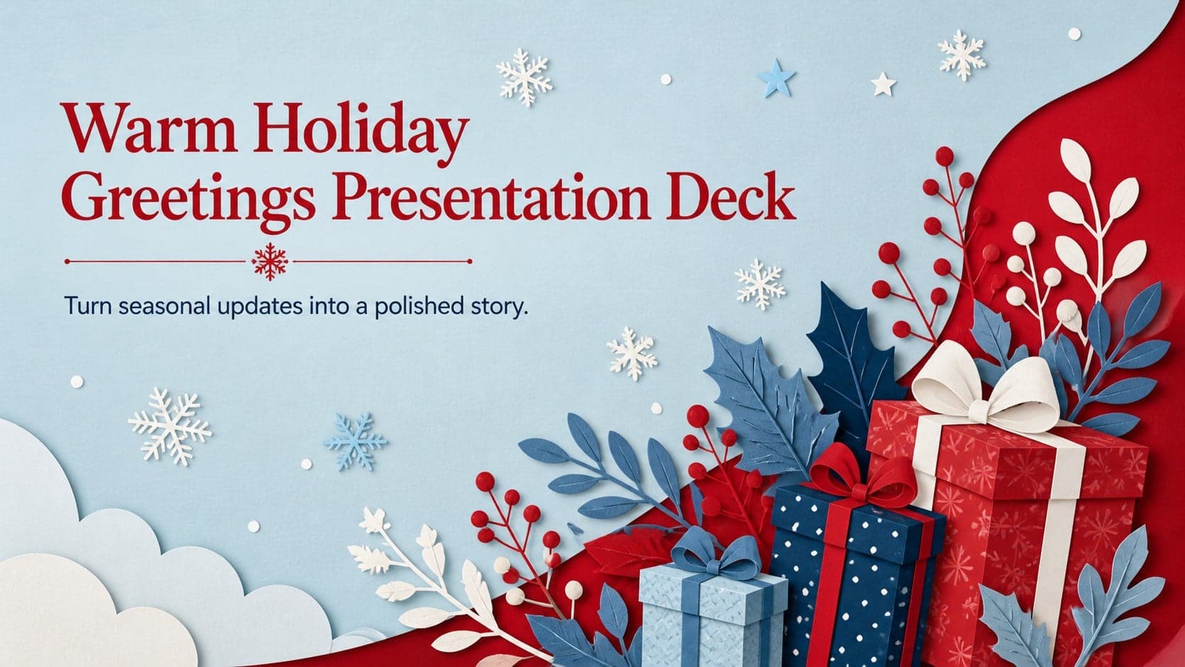 Warm Holiday Greetings Presentation Deck cover with festive red and blue decorations surrounding a seasonal headline.