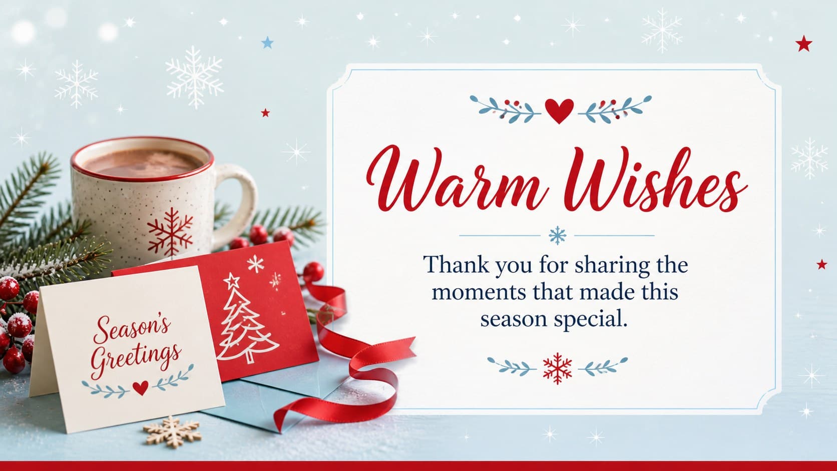 Warm Wishes closing slide with festive winter foliage and space for a personal seasonal message.