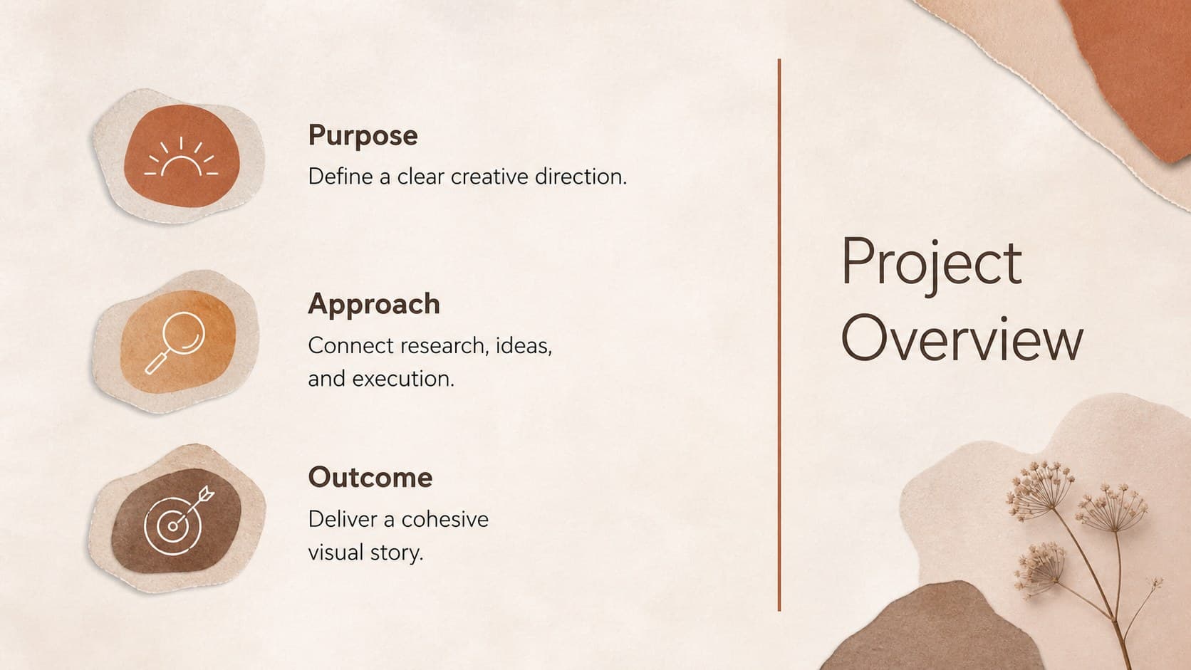 Warm neutral project overview slide presenting purpose, approach, and outcome in an editorial layout.