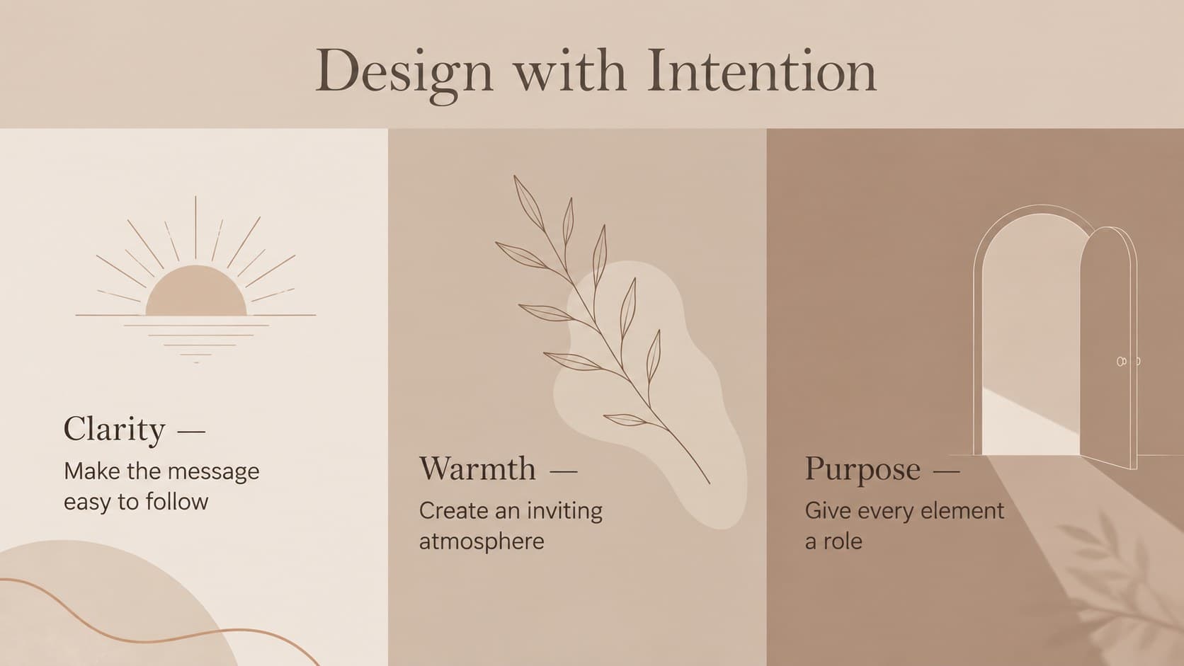 Neutral branding proposal slide presenting clarity, warmth, and intention as three guiding principles.