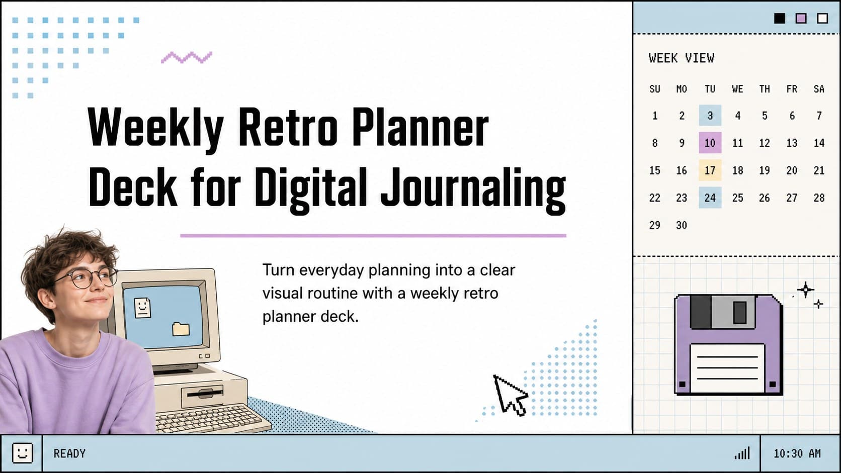 Cover slide for a weekly retro planner deck with a white 90s computer-inspired journal interface.